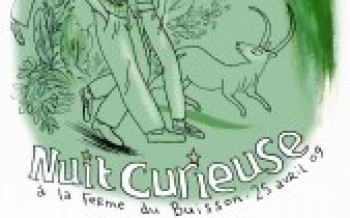 Nuit Curieuse à la Ferme du Buisson le 25 avril