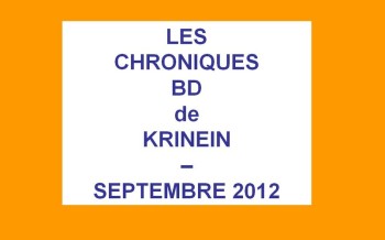 Les sorties BD de Septembre chroniquées par KRINEIN
