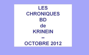 Les sorties BD d'Octobre chroniquées par KRINEIN