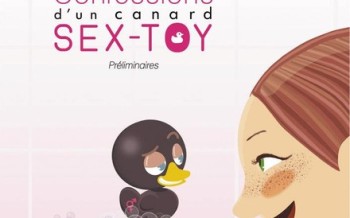 Confessions d’un canard sex toy : l'interview de Mickaël Roux