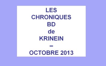 Les sorties BD d'Octobre 2013 chroniquées par KRINEIN