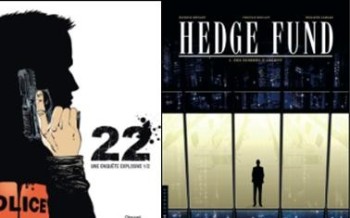 Les cumulards en BD : 22 et Hedge fund