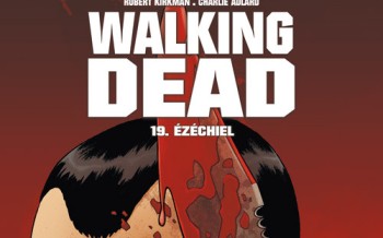 The Walking Dead - La marche vers le succès continue ! 