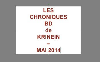 Les sorties BD de Mai 2014 chroniquées par KRINEIN