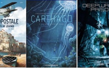 Carthago T4 , Deepwater prison T2 et Aéropostale - Vachet