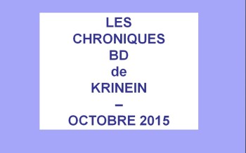 Les sorties BD d'octobre 2015 chroniquées par KRINEIN