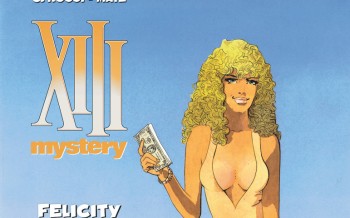 XIII mystery – Tome 9 - Felicity Brown