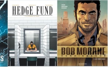 LE LOMBARD : Hedge fund T3, Bob Morane-renaissance T1, Les prométhéens T2