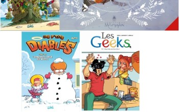 Soleil : Les P’tits diables T20, Fox’s garden, Les Geeks T11, Les Goblin’s T9