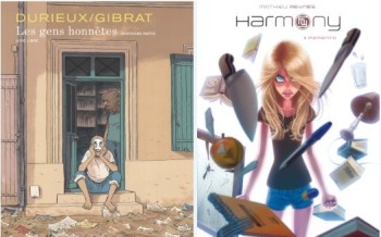 Dupuis : Les Gens honnêtes T4, Harmony T1