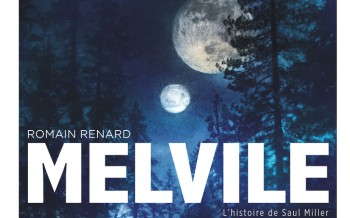 Melvile - Tome 2 - L’Histoire de Saul Miller 
