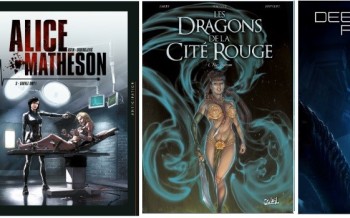 Soleil : Les dragons de la cité rouge T1, Alice Matheson T3, Deepwater prison T3