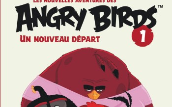 On n’avait rien demandé ! : Angry Birds T1