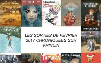 Les sorties BD de février 2017 chroniquées par KRINEIN