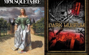 Delcourt : mousquetaire T2, Dark museum T1