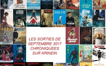 Les sorties BD de septembre 2017 chroniquées par KRINEIN