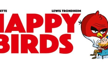 Delcourt : Happy birds, Rentre dans le moule