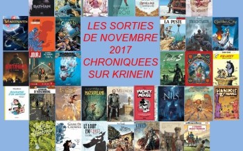 Les sorties BD de novembre 2017 chroniquées par KRINEIN