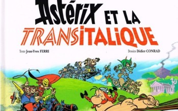 Astérix - Tome 37 - Astérix et la transitalique