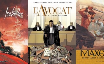 Le Lombard : Isabellae T6, L'Avocat T3, Maxence T3