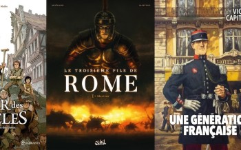 Soleil : La cour des miracles T1, Le troisième fils de Rome T1, Une génération française T5