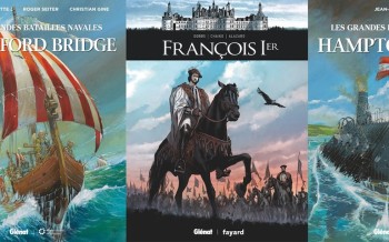 Glénat : François 1er, Hampton roads & Stamford bridge