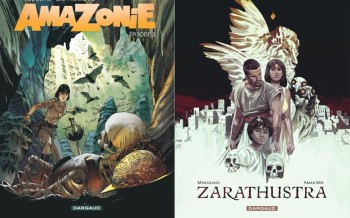 Dargaud : Amazonie T3, Zarathustra T1