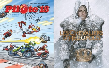 Glénat : Pilote 18 T1, Les Chevaliers d'Héliopolis T2