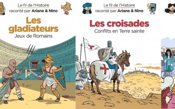 Dupuis : Le fil de l'histoire - Les croisades, Les gladiateurs, Louis XIV
