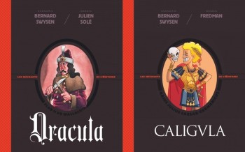 Dupuis : Les méchants de l'Histoire - Dracula & Caligula