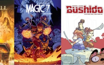Dupuis : Les Campbell T5, Magic 7 T6, Bushido T2
