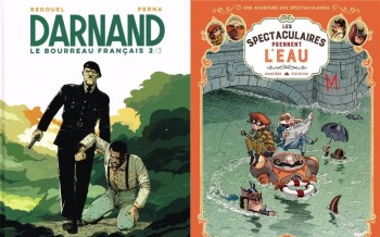 Rue de Sèvres : Darnand T2, Les Spectaculaires T3 