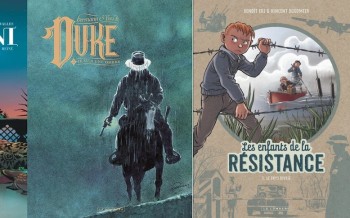 Le Lombard : Rani T7, Duke T3, Les enfants de la Résistance T5