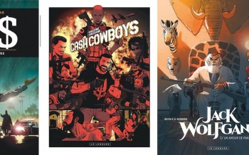 Le Lombard : IR$ T20, Cash Cowboys, Jack Wolfgang T3