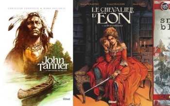 Glénat : John Tanner T1, Le chevalier d'Eon T1, Snow blind