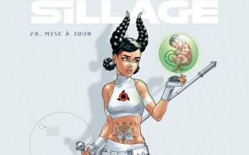 Sillage - Tome 20 : Mise à jour