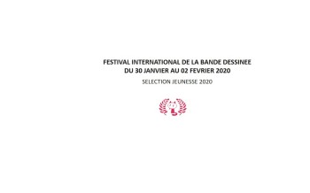 FIBD - Angoulême 2020 : Sélection jeunesse