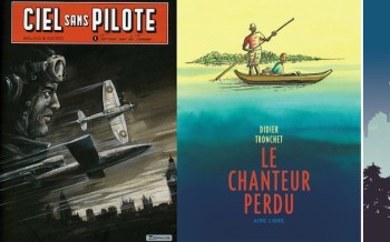 Dupuis : Ciel sans pilote T1, Supergroom T1, Le Chanteur perdu, La véritable histoire vraie : Staline