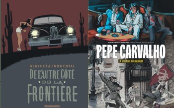 Dargaud : De l'autre côté de la frontière, Pepe Carvalho T2