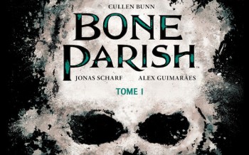 Delcourt - Parish Bones et les Rencontres maléfiques 