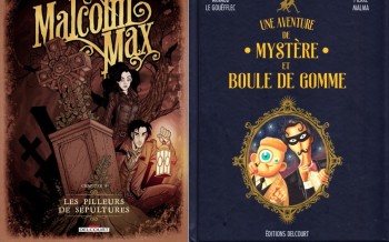 Delcourt : Malcom Max T1, Une aventure de Mystère et Boule de Gomme