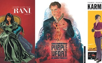 Le Lombard : Purple Heart T2, Karmela Krimm T1, Rani T8