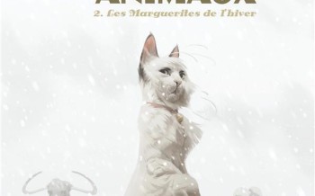 Le château des animaux - Tome 2 : Les Marguerites de l'hiver