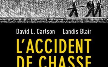 L’Accident de chasse – une fresque noire de haut niveau
