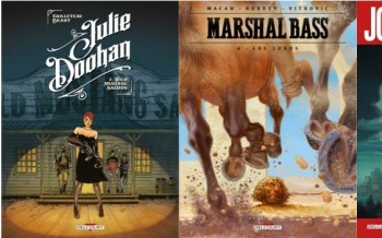 Delcourt : Julie Doohan T2, Marshal Bass T6, Jour J T44