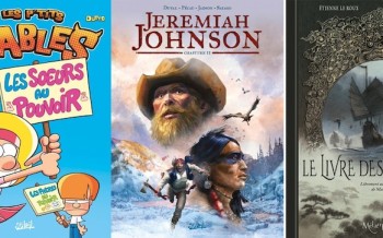 Soleil : Conquêtes T7, Le livre des merveilles, Les p'tits diables T31, Jeremiah Johnson T2