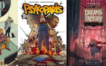 Soleil : Dreams factory T2, Sold out T1, PsykoParis