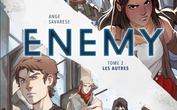 Enemy - Tome 2 : Les autres