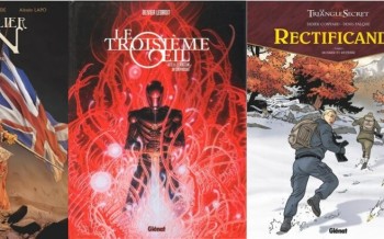 Glénat : Le Chevalier d'Eon T3, Le Troisième oeil T2, Rectificando T2