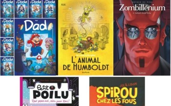 Dupuis : Le Marsupilami de Flix, Petit Poilu T27, Dad T9, Zombillenium T6, Le Spirou de Libon et Jul